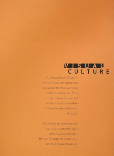 K�kai K�roly  (szerk.) - Visual Culture