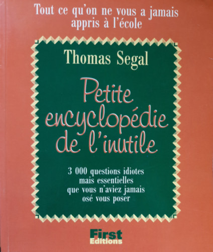 Thomas Segal - Encyclopdie de l'inutile