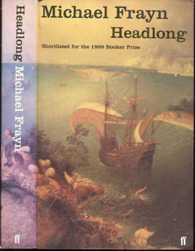 Michael Frayn - Headlong
