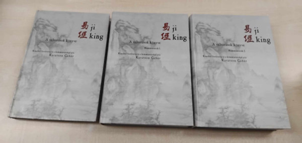 Kar�tson G�bor - Ji king: A v�ltoz�sok k�nyve I-III.