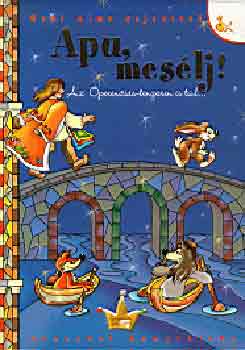 Szab� Korn�lia  (Szerk.) - Apu, mes�lj!