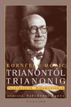 Kornfeld M�ric - Trianont�l Trianonig