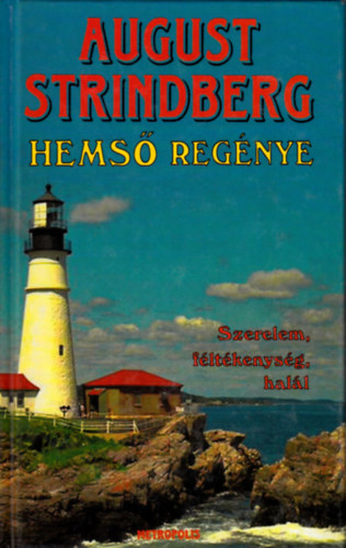 August Strindberg - Hems regnye