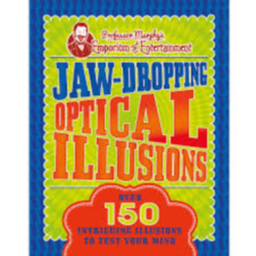 Jaw-Dropping Optical Illusions Book