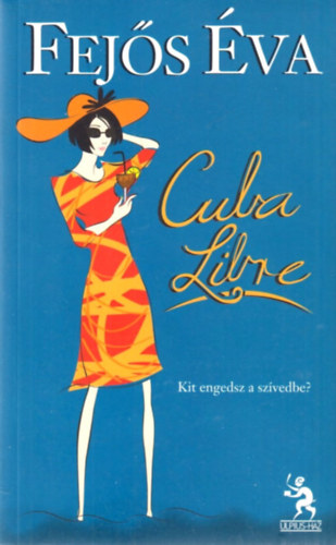 Fejs va - Cuba Libre