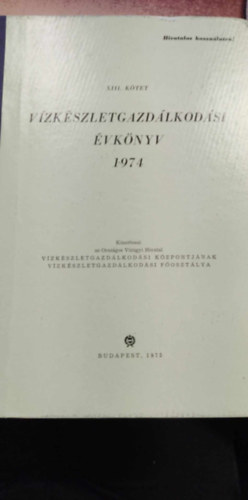 Vzkszletgazdlkodsi vknyv 1974 (XIII. ktet)