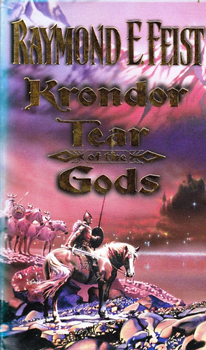 Raymond E. Feist - Krondor - Tear of the Gods
