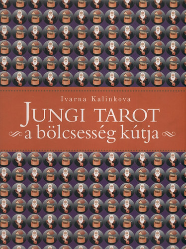 Ivarna Kalinkova - Jungi tarot