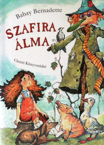 Babay Bernadette - Szafira álma