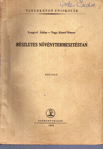 Nagy J�zsef Simon Lengyel �d�m - R�szletes n�v�nytermeszt�stan