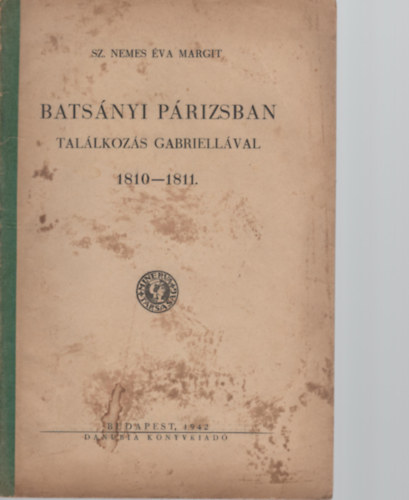 Sz. Nemes va Margit - Batsnyi Prizsban