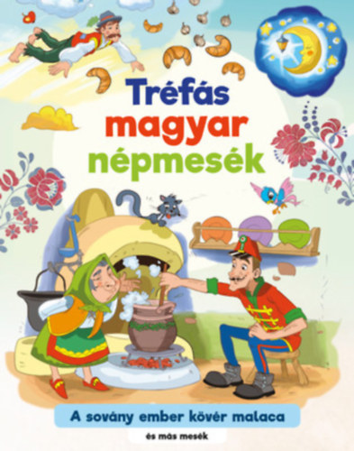 Dr. Csürkéné Tóth Dóra - Tréfás magyar népmesék