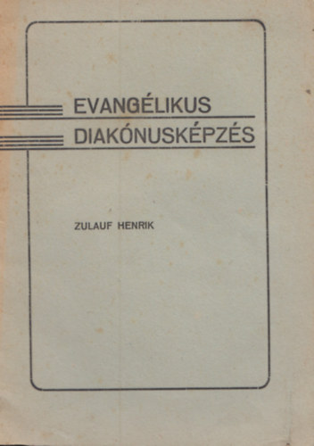 Evanglikus diaknuskpzs