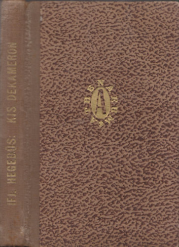 ifj. Hegedűs Sándor - Kis Dekameron