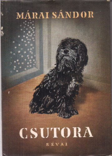 Libri Antikvár Könyv: Csutora (Márai Sándor) - 1942, 2490Ft
