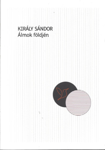 Kirly Sndor - lmok fldjn