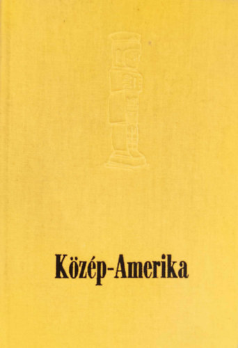 Balázs Dénes - Közép-Amerika (Panoráma)