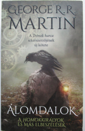 George R. R. Martin - �lomdalok I.