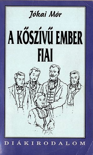 J�kai M�r - A k�sz�v� ember fiai