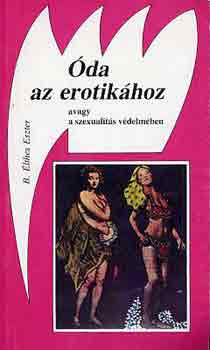 B. �lthes Eszter - �da az erotik�hoz-avagy a szexualit�s v�delm�ben