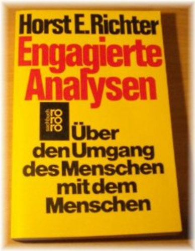 Horst E. Richter - Engagierte analysen