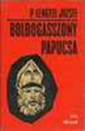 P. Lengyel Jzsef - Boldogasszony papucsa