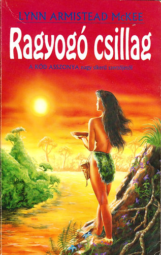 Lynn, Armistead McKee - Ragyog csillag