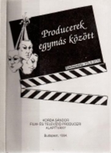 Szerk.:Föld Ottó - Producerek egymás között
