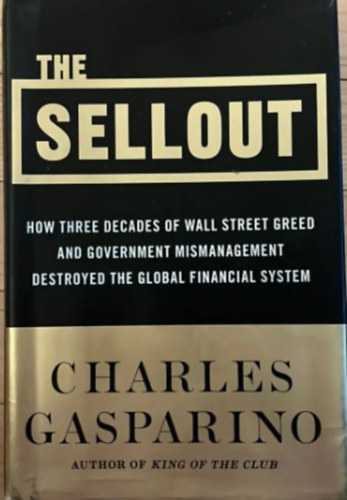 Charles Gasparino - The Sellout (Tzsde - angol nyelv)