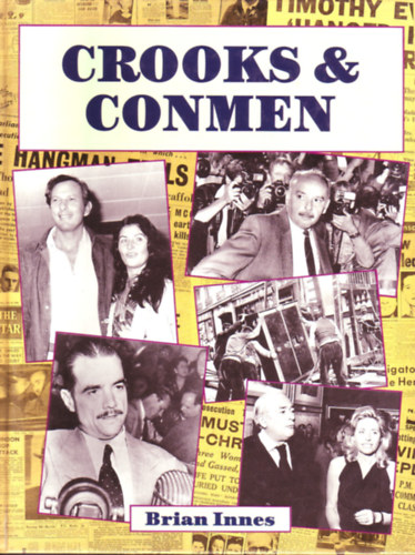 Brian Innes - Crooks & Conmen