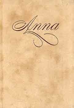 Krsi P. Jzsef  (szerk.) - Anna