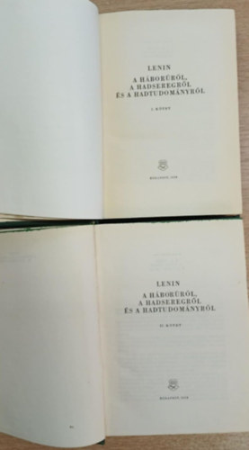 Lenin - A h�bor�r�l, a hadseregr�l �s a hadtudom�nyr�l I-II.
