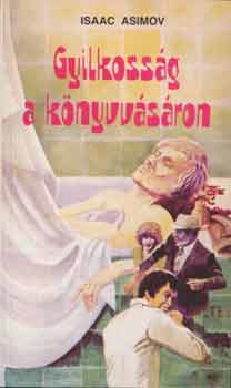Isaac Asimov - Gyilkosság a könyvvásáron