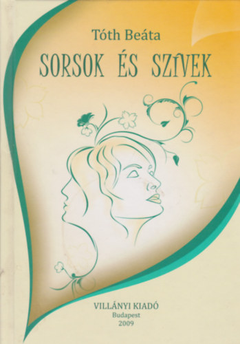 Tth Beta - Sorsok s szvek