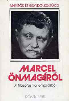 vl. Szab Ferenc - Marcel nmagrl - A filozfus vallomsaibl
