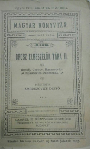 Ambrozovics Dezs - Orosz elbeszlk tra II. (Gorkij - Csehov - Baranzevics - Nemirovics-Dancsenko)