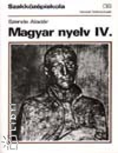 Szende Aladár - Magyar nyelv IV.