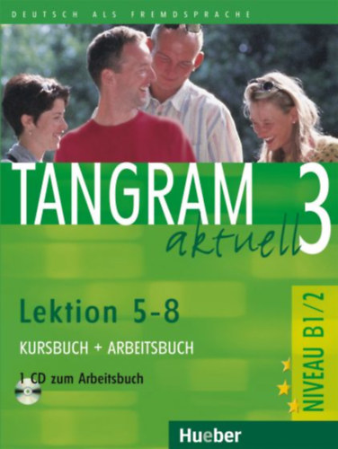 Tangram Aktuell 3.Lektion 5-8 Kursbuch+Arbeitsbuch+Audio Cd