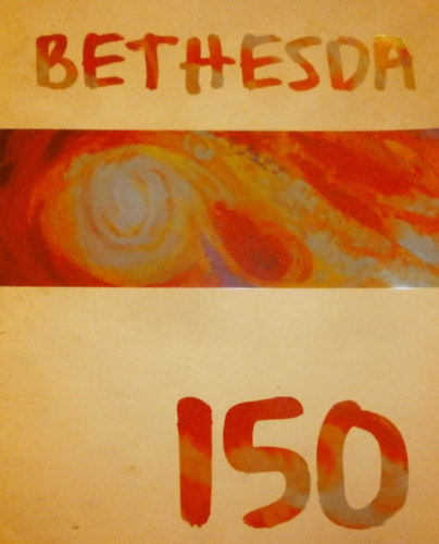 Tamsn Bese Nra  (szerk.) - Bethesda 150