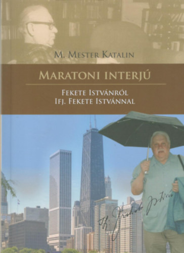 M. Mester Katalin - Maratoni interj - Fekete Istvnrl ifj. Fekete Istvnnal