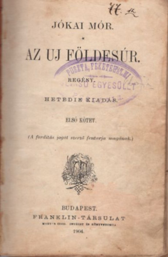 Az uj fldesr I-II. ktet ( egybektve ) 1904 -es kiads
