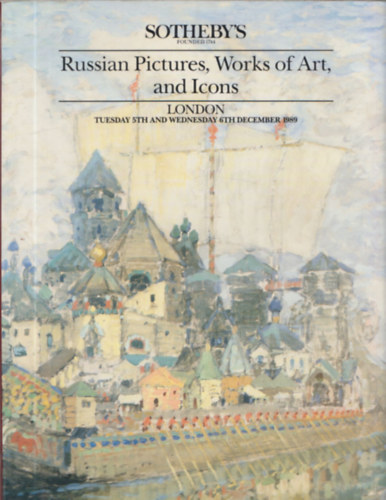 Sotheby's Russian Pictures, Works of Art, and Icons (London - Tuesday 5th and Wednesday 6th December 1989)