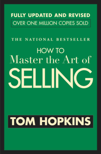 Tom Hopkins - How to Master the Art of Selling