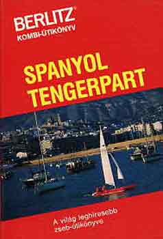 Spanyol tengerpart (Berlitz �tik�nyv)