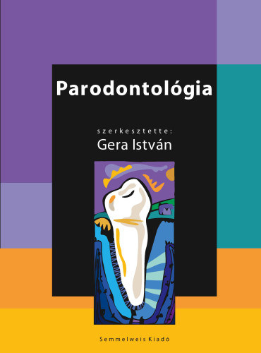 Gera Istvn  (szerk.) - Parodontolgia