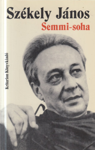 Sz�kely J�nos - Semmi-soha