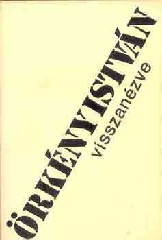 Örkény István - Visszanézve