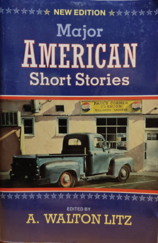 A. Walton Litz - Major American Short Stories - New Edition