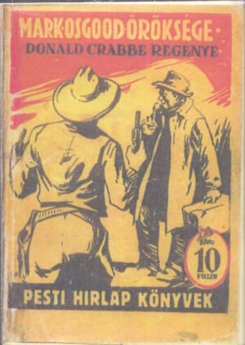 Donald Crabbe - Mark Osgood rksge - Pesti Hrlap Knyvek (reprint)