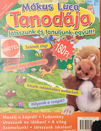 Mókus Luca tanodája 1.szám